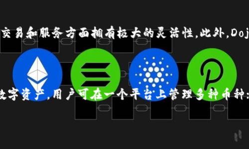 baioti如何在TPWallet上购买Dojo币：一步一步的指南/baioti

TPWallet, 购买Dojo币, 加密货币, 区块链钱包/guanjianci

介绍

随着加密货币市场的蓬勃发展，越来越多人开始关注各类数字资产的投资。而在这其中，Dojo币作为一种新兴的数字货币，因其独特的使用价值和潜力而受到越来越多投资者的青睐。TPWallet作为一个多功能的区块链数字钱包，为用户提供了便利的购买和交易体验。那么，在TPWallet上购买Dojo币的具体步骤是怎样的呢？接下来，我们将一步一步为您解析。

第一步：下载并安装TPWallet

首先，您需要在您的智能手机上下载并安装TPWallet应用。TPWallet支持多种操作系统，包括iOS和Android。您可以在App Store或者Google Play商店中搜索“TPWallet”进行下载安装。安装完成后，打开应用程序并注册一个新账户或者用已有的钱包地址登录。如果您是新手，建议您在注册时妥善保管钱包的私钥和助记词，这些信息是您钱包安全的保障。

第二步：完成身份验证

为了确保交易的安全性及合规性，TPWallet可能会要求您完成身份验证。有些功能和交易在身份验证未完成的情况下可能无法使用。按照应用内的提示，上传您身份证明文件的相关信息，并等待审核。大多数情况下，身份验证的完成时间不超过24小时。通过后，您将能够顺利进行接下来的操作。

第三步：充值资金

在购买Dojo币之前，您需要在TPWallet中充值一定的资金。TPWallet支持多种充值方式，您可以通过银行转账、信用卡或其他加密货币进行充值。选择您想要的充值方式，并根据系统提示完成交易。值得注意的是，不同的充值方式可能会有不同的手续费，请提前做好预算。

第四步：查询Dojo币的行情

在TPWallet的市场页面，您可以看到最新的数字货币行情。在这里，您可以搜索Dojo币，查看其实时价格、历史走势图、市场深度等信息。了解Dojo币的市场行情有助于您在合适的时机做出购买决策。建议在市场较为活跃或价格较低时选择购买，从而获得更好的投资收益。

第五步：购买Dojo币

一旦您完成了资金充值并了解了Dojo币的行情，就可以进行购买了。在TPWallet的交易页面中，选择Dojo币，输入您希望购买的数量及价格，确认无误后点击购买。此时，系统会显示交易确认信息，请仔细核查所有信息，确保无误。在确认后，您的交易将在几秒钟内完成。成功交易后，Dojo币将自动转入您的TPWallet账户中。

第六步：查看资产与管理

购买完成后，您可以在TPWallet的资产页面查看您所持有的Dojo币数量及价值。TPWallet还提供了一些管理工具，您可以设置不同的安全机制，例如二次验证、冷存储等来确保您的资产安全。如果您打算长期持有Dojo币，可以考虑使用冷钱包进行存储，从而降低被盗风险。

总结

在TPWallet上购买Dojo币的过程相对简单，只需下载应用、完成身份验证、充值资金、查询行情并下单购买，即可轻松拥有Dojo币。通过合理的投资和管理，您将能够在这个快速发展的加密货币市场中获取更好的回报。不过，切记要保持风险意识，根据自身的风险承受能力合理投资。

相关问题

1. **TPWallet支持哪些加密货币？**
2. **购买Dojo币需要手续费吗？手续费是多少？**
3. **如何确保TPWallet账户的安全性？**
4. **如果购买后后悔，如何卖掉Dojo币？**
5. **Dojo币有什么独特的功能和应用场景？**
6. **TPWallet与其他钱包相比有什么优势？**

问题1：TPWallet支持哪些加密货币？

TPWallet不仅是一个支持Dojo币的加密货币钱包，还兼容多种主流数字资产。用户可以在TPWallet中管理比特币、以太坊、Ripple、Litecoin等多个加密货币，这使得TPWallet成为一个功能强大的多币种数字资产管理工具。该平台致力于为用户提供便捷的加密货币交易与管理体验。

问题2：购买Dojo币需要手续费吗？手续费是多少？

在TPWallet中，购买Dojo币是会产生一定的手续费的。具体手续费率会根据用户选择的支付方式和市场情况而有所变化。一般来说，当使用信用卡或借记卡支付时，手续费会相对较高，而使用其他加密货币进行充提和购买则费用较低。为了获得更准确的信息，用户可以在进行交易前查看TPWallet的相关费用页面或联系客服了解详情。

问题3：如何确保TPWallet账户的安全性？

确保TPWallet账户的安全性至关重要，用户可以采取多种措施来保护他们的资产。首先，设置强密码并定期更换，其次，启用二次验证，增加额外的安全层。此外，用户应定期查看账户活动，对于非授权的交易及时联系客服以处理。同时，建议使用冷存储技术，将长期未使用的资产转入离线钱包，从而进一步降低风险。

问题4：如果购买后后悔，如何卖掉Dojo币？

如果用户在TPWallet上购买了Dojo币后决定出售，只需在资产页面选择Dojo币，点击出售按钮，输入所需出售的数量，确认价格后进行卖出操作。交易成功后，资金将会返还到用户的钱包中，用户也可以选择将资金重新转回到法币账户。TPWallet的界面设计，使得交易过程相对容易。

问题5：Dojo币有什么独特的功能和应用场景？

Dojo币是一种去中心化的数字货币，旨在专注于提供优质的支付解决方案和社区合作。其独特的功能包括智能合约及去中心化应用程序的支持，使其在链上交易和服务方面拥有极大的灵活性。此外，Dojo币的使用也可扩展至多个行业，包括在线购物、数字内容消费以及信息流转等场景，给用户带来更高的价值。

问题6：TPWallet与其他钱包相比有什么优势？

与其他钱包相比，TPWallet具有多项优势。首先，TPWallet提供直观的用户界面，使得即使是新手也能轻松上手；其次，TPWallet支持包括Dojo币在内的多种数字资产，用户可在一个平台上管理多种币种；同时，TPWallet还支持多种交易方式，提供便捷的法币充值功能，提升用户的交易体验。此外，其安全性及技术支持也为用户提供了更为安心的保障。

通过本文希望您能清楚了解如何在TPWallet上购买Dojo币，并对加密货币有更深入的认识。若还有其他疑问，欢迎随时向我们提问。