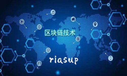 riasup